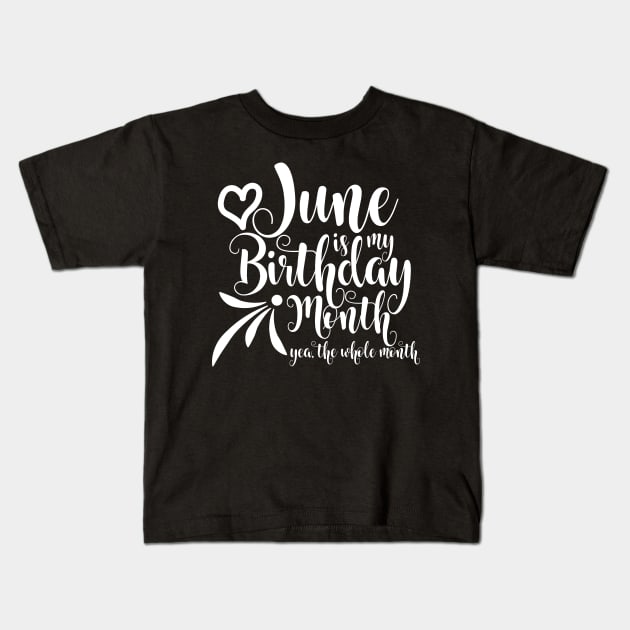 June Birthday Kids T-Shirt by Kuys Ed